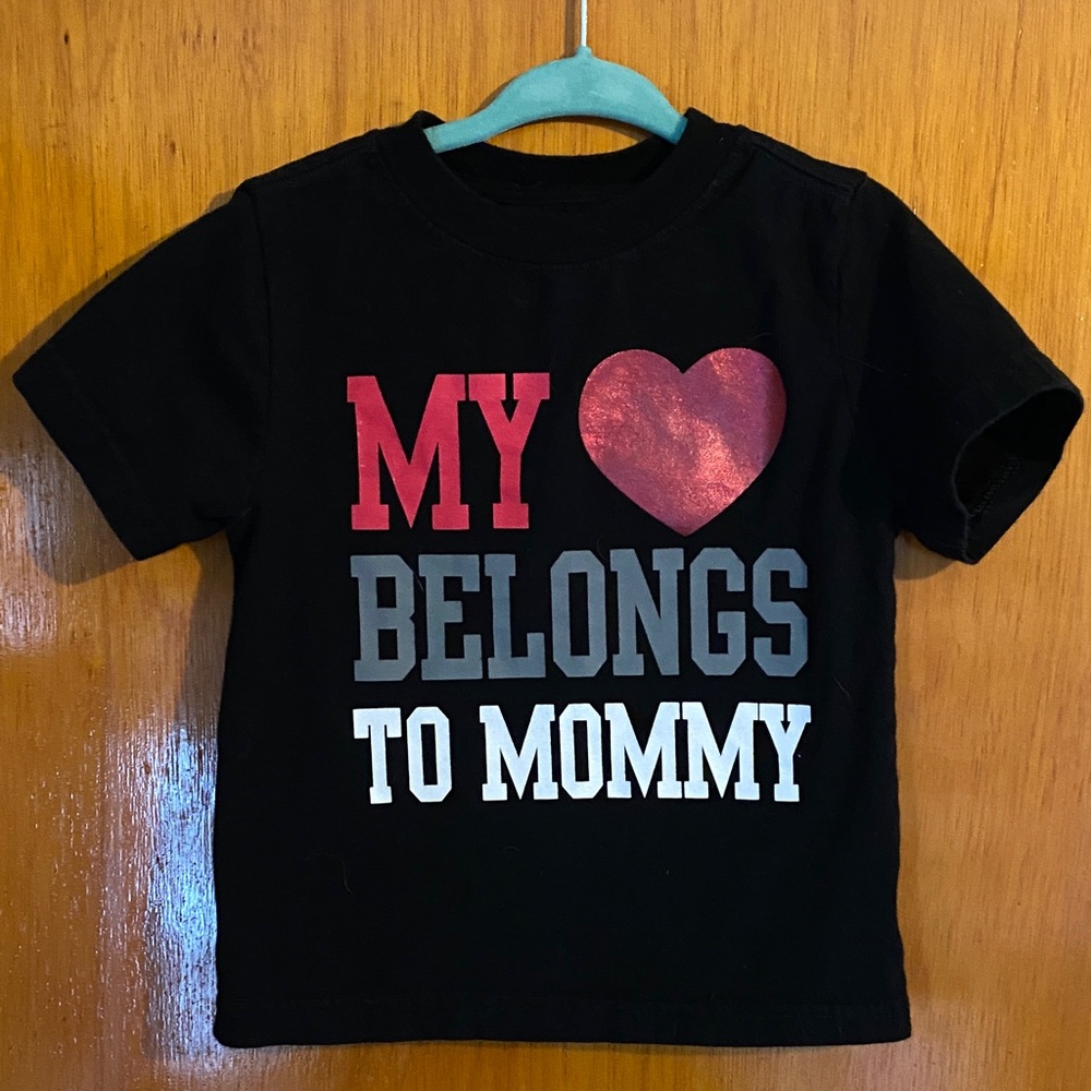 My ❤️ Belongs to Mommy Kids TShirt - 3T